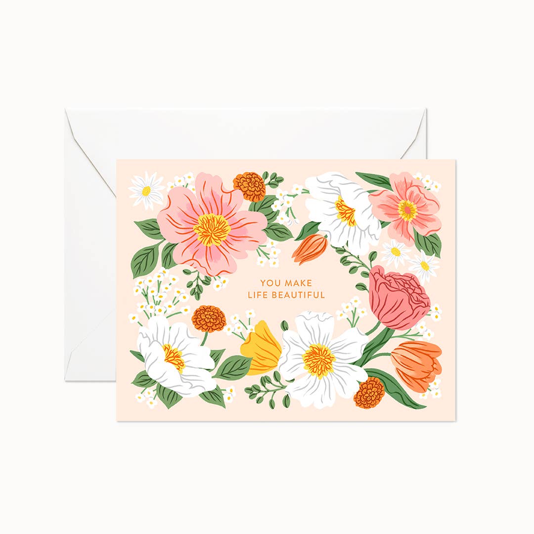 Linden Paper Co - You Make Life Beautiful